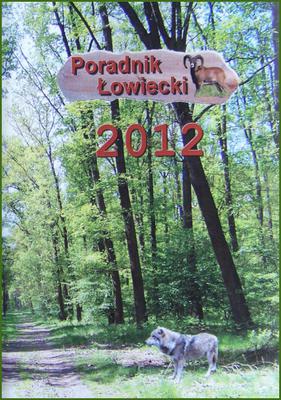 Poradnik łowiecki 2012 Piotra Gawina Poradnik łowiecki 2012 Piotra Gawina
